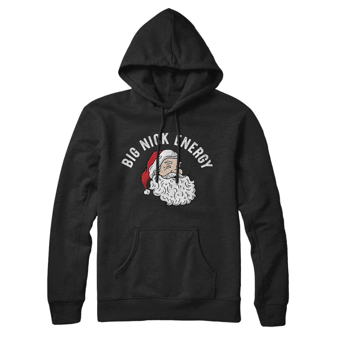 Big Nick Energy Hoodie